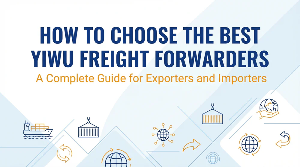 Jak wybrać najlepszych spedytorów w Yiwu 2026021110105582